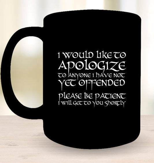 I Would Like To Apologize....