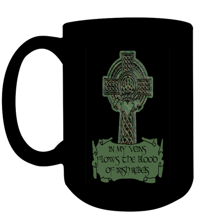 In My Veins Flows The Blood Of Irish Rebels