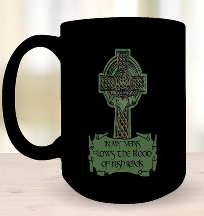 In My Veins Flows The Blood Of Irish Rebels