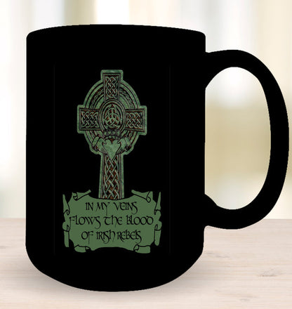 In My Veins Flows The Blood Of Irish Rebels